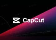 Anti Buram dan Pecah! 6 Tips Jitu Edit Video di CapCut