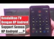 2 Cara Setting Semua HP Menjadi Remote TV Tanpa Infrared