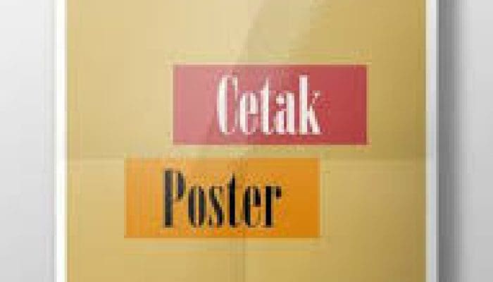 6 Ukuran Poster Standar Cetak Yang Sering Digunakan Di Indonesia