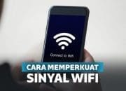 5 Aplikasi Penguat Sinyal WIFI Terbaik