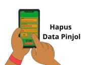 Data Pribadi Bocor ke Pinjol? Tenang, Begini Cara Hapusnya!