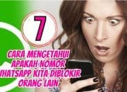 7 Cara Mengetahui Apakah Nomor WhatsApp Kita Diblokir Orang Lain