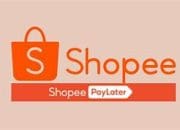 Alasan Mengapa Anda Harus Mencoba Shopee PayLater Sekarang Juga