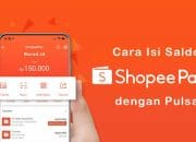 3 Cara Praktis Tukar Saldo Pulsa Menjadi Saldo Shopeepay