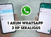 Satu Nomor WA di Dua HP? Bisa Banget!