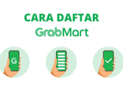 Panduan Lengkap Daftar GrabMart Merchant: Dari Syarat Hingga Aktivasi!