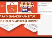 Liburan Tenang, Penjualan Lancar: Optimalkan Fitur Libur Toko Shopee!