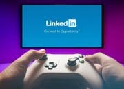 LinkedIn Hadirkan 3 Game Online Baru, Ini Lho Daftarnya