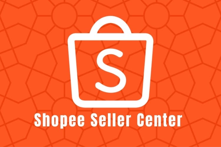 3 Cara Daftar Shopee Seller Center untuk Pemula
