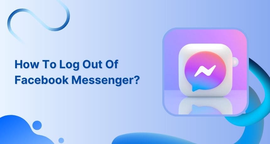 Cara Log Out Messenger di Facebook dengan Cepat