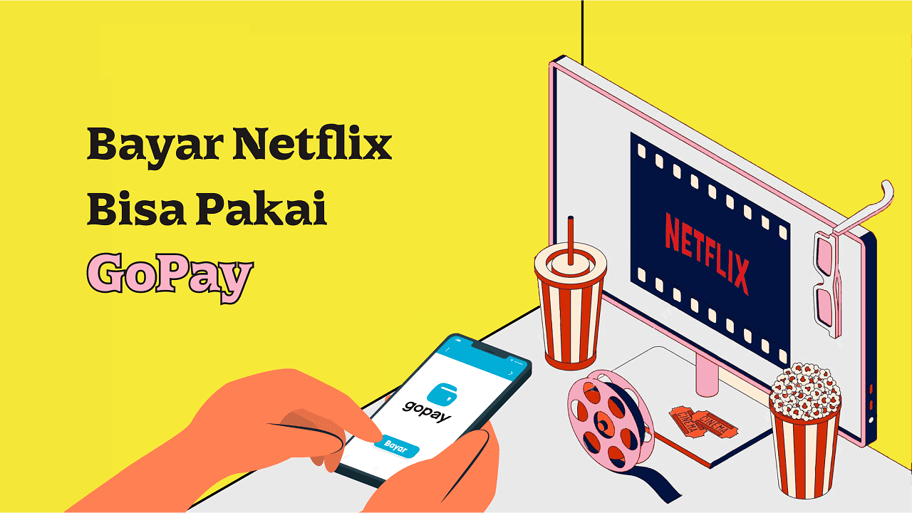 Anti Ribet! Begini Cara Bayar Netflix Pakai Gopay