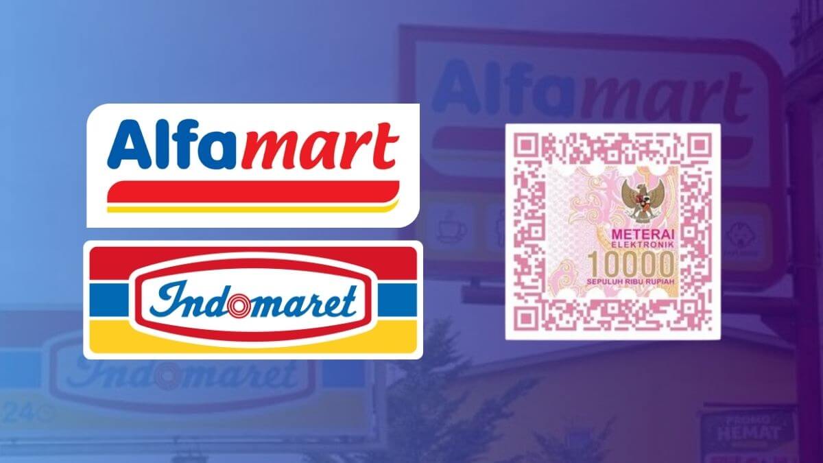Cara Beli e-Meterai di Alfamart dan Indomaret