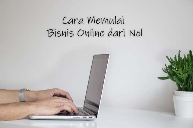 Panduan Lengkap Memulai Bisnis Digital dari Nol!