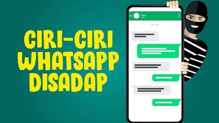 Cara Cek WhatsApp Disadap dan Cara Ampuh Mencegahnya