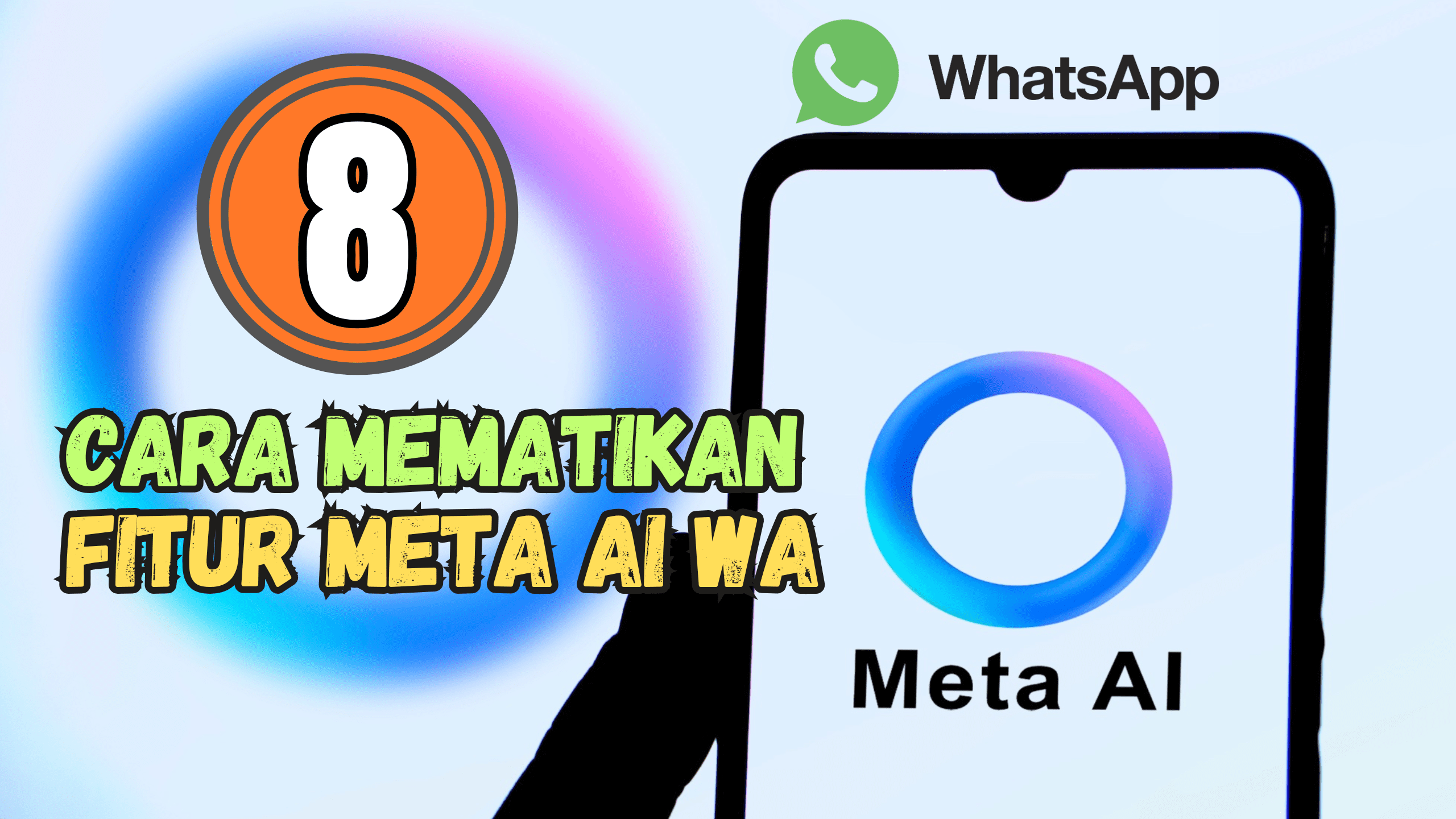 8 Cara Mematikan Fitur Meta AI di WhatsApp