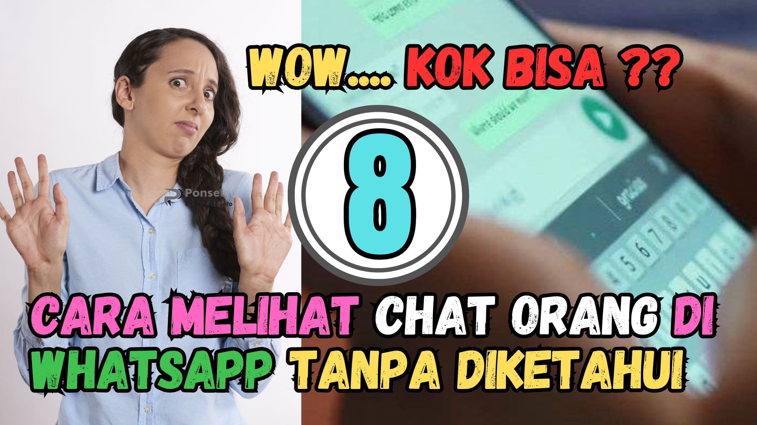8 Cara Melihat Chat Orang di Whatsapp Tanpa Diketahui