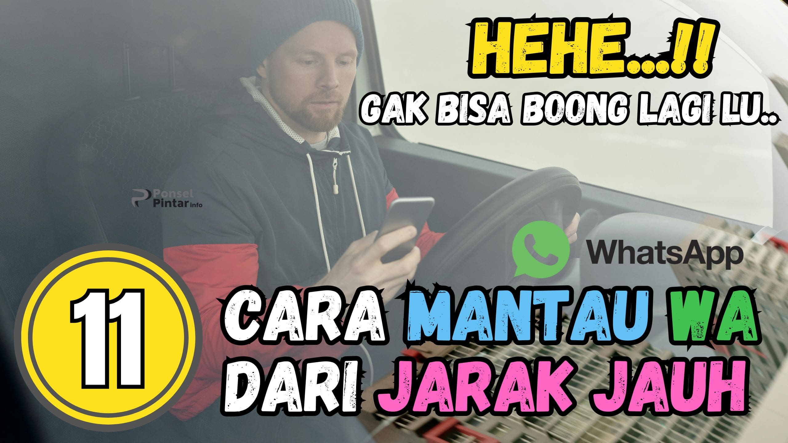 11 Cara Memantau Whatsapp dari Jarak Jauh Lewat HP