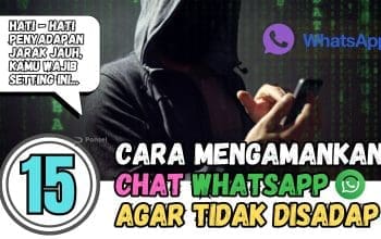 15 Cara Agar Chat WhatsApp Aman dari Penyadapan Jarak Jauh