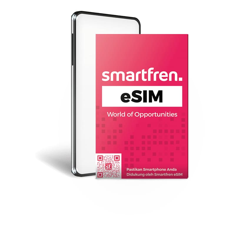 Mau Coba eSIM? Begini Cara Aktifin Smartfren