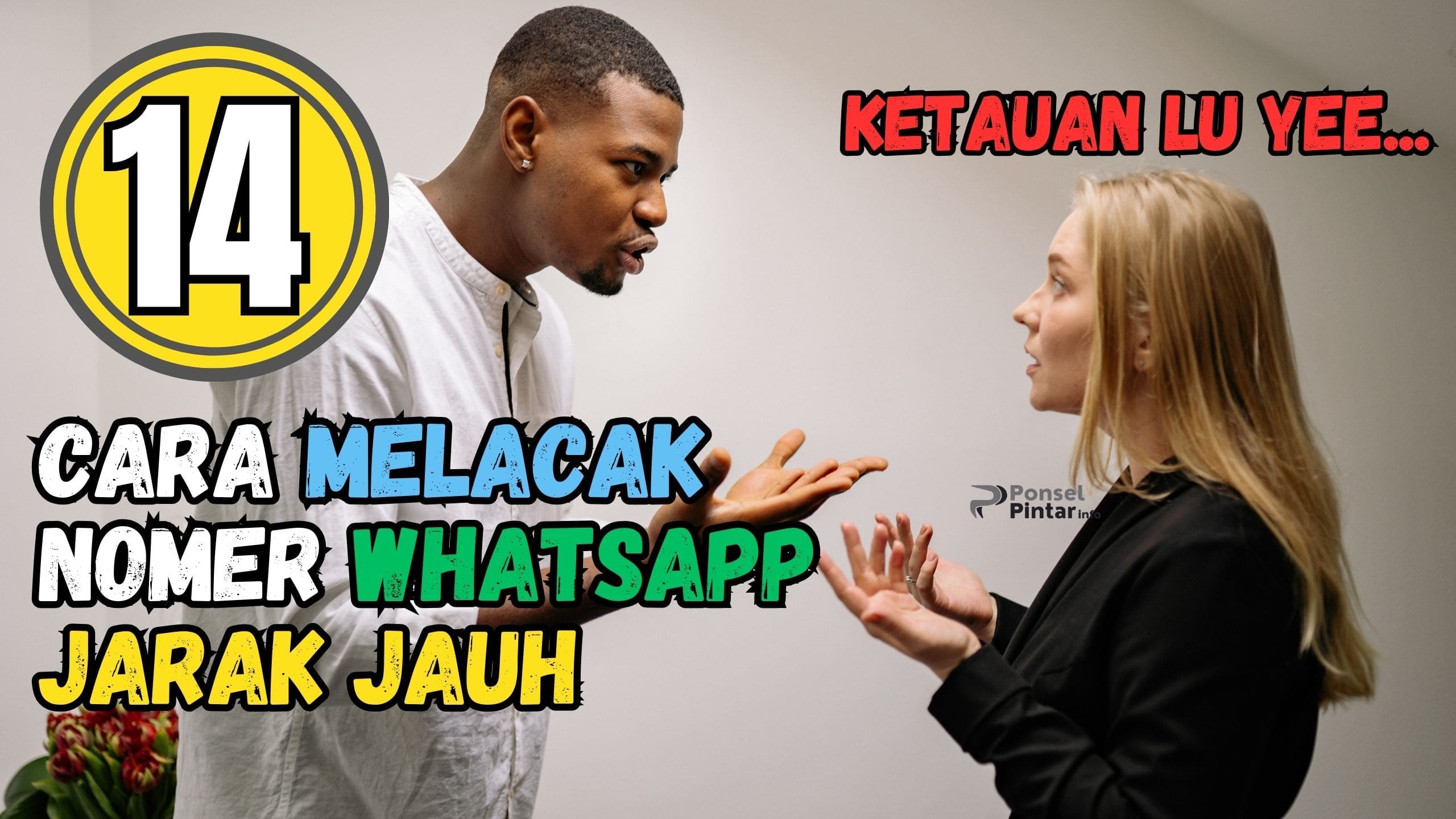 14 Cara Melacak Nomer Whatsapp Jarak Jauh