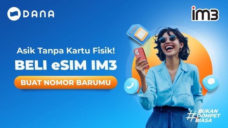 Cara Beli eSIM IM3 di DANA dengan Mudah