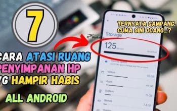 7 Cara Mengatasi Memori Penyimpanan HP Penuh