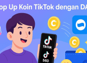 7 Cara Beli Koin TikTok Dari DANA Sampai Pakai Pulsa