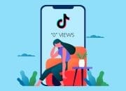 Alasan Konten TikTok 0 Views dan Cara Mengatasinya