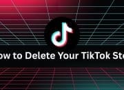 Begini Cara Hapus TikTok Story dengan Cepat dan Mudah