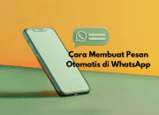Cara Membuat Pesan Otomatis di WA agar Chat Bisnis Lebih Profesional