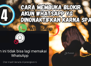 6 Cara Mengaktifkan Kembali WhatsApp yang Terblokir Permanen