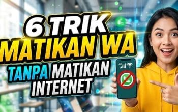 6 Trik Matikan WA Tanpa Matikan Internet