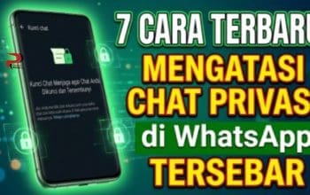 7 Cara Terbaru Mengatasi Chat Privasi di WhatsApp Tersebar