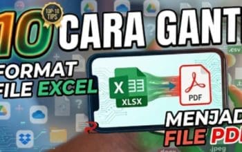 10 Cara Ganti Format File Excel Menjadi File PDF