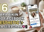 16 Cara Bikin Bio Facebook Aesthetic Ala Selebgram