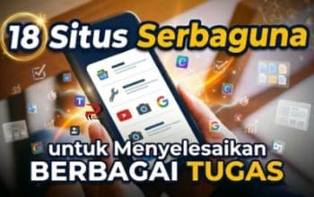 18 Situs Serbaguna untuk Menyelesaikan Berbagai Tugas
