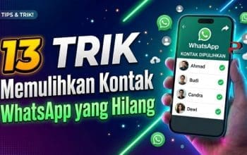 13 Trik Memulihkan Kontak WhatsApp yang Hilang
