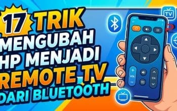 17 Trik Mengubah HP Menjadi Remote TV dari Bluetooth